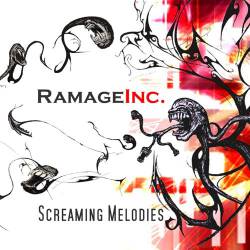 Ramage Inc. : Screaming Melodies